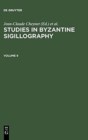 Image for Studies in Byzantine Sigillography