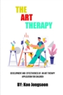 Image for Development and Effectiveness of An Art Therapy Application For Children