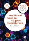 Image for Theorie und Praxis der Gruppenpsychotherapie