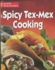Image for SPICY TEX-MEX COOKING