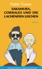 Image for Sakamura, Corrales und die lachenden Leichen
