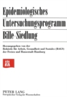 Image for Epidemiologisches Untersuchungsprogramm Bille-Siedlung