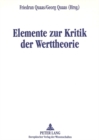 Image for Elemente Zur Kritik Der Werttheorie