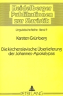 Image for Die Kirchenslavische Ueberlieferung Der Johannes-Apokalypse