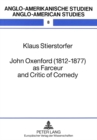 Image for John Oxenford (1812-1877) as Farceur and Critic of Comedy
