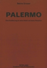 Image for Palermo : Eine Annaeherung an seine Arbeit und deren Rezeption