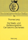 Image for Die Staats- Und Verfassungslehre Carl Salomo Zachariaes