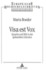 Image for Visa est Vox : Sprache und Bild in der spaetantiken Literatur