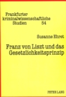 Image for Franz von Liszt und das Gesetzlichkeitsprinzip