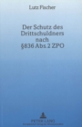 Image for Der Schutz des Drittschuldners nach  836 Abs. 2 ZPO