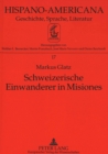 Image for Schweizerische Einwanderer in Misiones