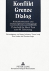 Image for Konflikt - Grenze - Dialog