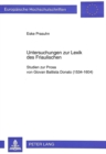 Image for Untersuchungen zur Lexik des Friaulischen : Studien zur Prosa von Giovan Battista Donato (1534-1604)