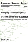 Image for Staetten deutscher Literatur : Studien zur literarischen Zentrenbildung 1750-1815