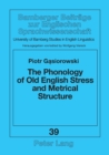 Image for Phonology of Old English Stress and Metrical Structure