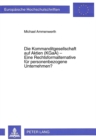 Image for Die Kommanditgesellschaft Auf Aktien (Kgaa) - Eine Rechtsformalternative Fuer Personenbezogene Unternehmen?
