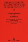 Image for Anima : Untersuchungen Zur Frauenmystik Des Mittelalters- Teil 2: Ideengeschichte, Theologie Und Aesthetik
