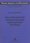 Image for Das mathematische Inkommensurable und Irrationale bei Platon
