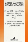 Image for Fremdverstehen in Sprache, Literatur und Medien