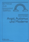 Image for Angst, Autismus und Moderne