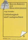 Image for Gehoerlosigkeit und Lautsprachtext