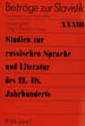 Image for Studien zur russischen Sprache und Literatur des 11.-18. Jahrhunderts