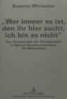 Image for «Wer immer es ist, den ihr hier sucht, ich bin es nicht» : Zur Dramaturgie der Abwesenheit in Bertolt Brechts Lehrstueck «Die Manahme»