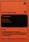 Image for Transfer- Uebersetzen - Dolmetschen - Interkulturalitaet