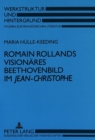Image for Romain Rollands visionaeres Beethovenbild im «Jean-Christophe»