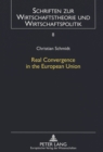 Image for Real Convergence in the European Union