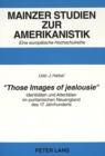 Image for «Those Images of jealousie»