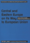 Image for Central and Eastern Europe on Its Way to European Union