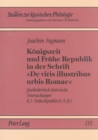 Image for Koenigszeit und Fruehe Republik in der Schrift «De viris illustribus urbis Romae»