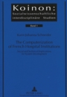 Image for Computerization of French Hospital Institutions : Social and Technical Implications for System Development