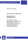 Image for Aloys Fischer (1880-1937)- Biographie und Bildungstheorie