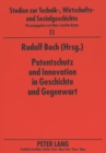 Image for Patentschutz und Innovation in Geschichte und Gegenwart