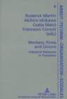 Image for Workers, Firms and Union : Industrial Relations in Transition