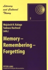 Image for Memory - Remembering - Forgetting