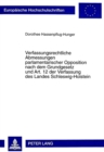 Image for Verfassungsrechtliche Abmessungen parlamentarischer Opposition nach dem Grundgesetz und Art. 12 der Verfassung des Landes Schleswig-Holstein