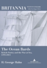 Image for The Ocean Bards : British Poetry and the War at Sea, 1793-1815