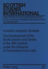 Image for Development of the Scots Lexicon and Syntax in the 16th Century Under the Influence of Translations from Latin