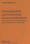 Image for Chemiedidaktik und Unterrichtswissenschaftlichkeit