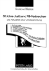 Image for 30 Jahre «Justiz und NS-Verbrechen» : Die Aktualitaet einer Urteilssammlung