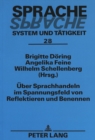 Image for Ueber Sprachhandeln im Spannungsfeld von Reflektieren und Benennen
