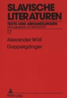 Image for Doppelgaenger : Steinmonument, Spiegelschrift Und Usurpation in Der Russischen Literatur