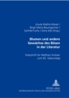 Image for Blumen und andere Gewaechse des Boesen in der Literatur : Festschrift fuer Wolfram Kroemer zum 65. Geburtstag