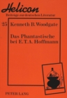 Image for Das Phantastische Bei E.T.A. Hoffmann