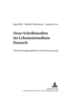 Image for Neue Schriftmedien Im Lehramtsstudium Deutsch : Untersuchungsergebnisse Und Konsequenzen