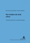 Image for Wie Schueler die Welt sehen : Zu Inhalt und Sprache von Schuelerzeitungen