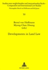 Image for Developments in Land Law : Reports and Discussions of a German-Korean Symposium Held in Berlin and Trier on July 21-24, 1997